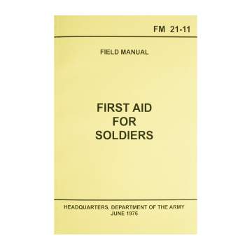 FM 21-11 First Aid for Soldiers Manual