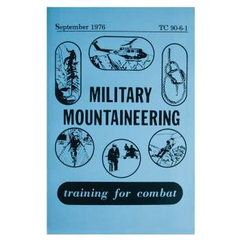 TC 90-6-1 Military Mountaineering Manual