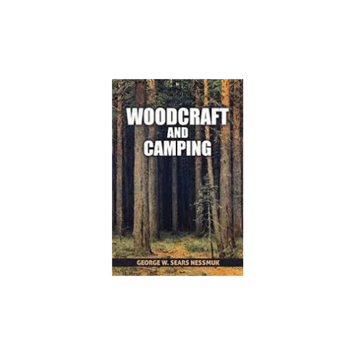 Woodcraft and Camping Book